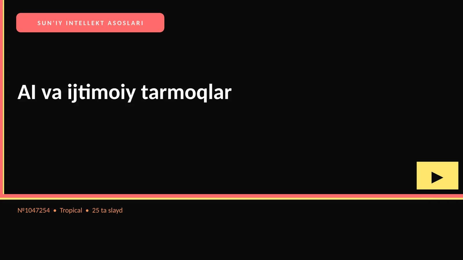 SUN'IY INTELLEKT ASOSLARI