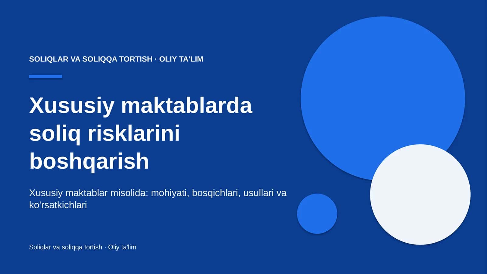 Xususiy maktablarda soliq risklarini boshqarish