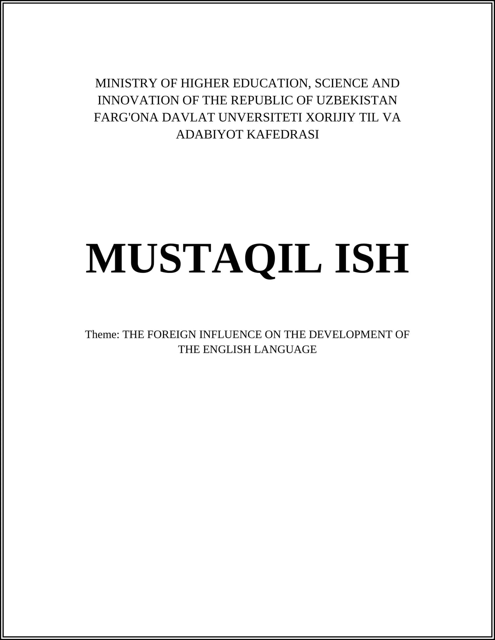 THE FOREIGN INFLUENCE ON THE DEVELOPMENT OF THE ENGLISH LANGUAGE