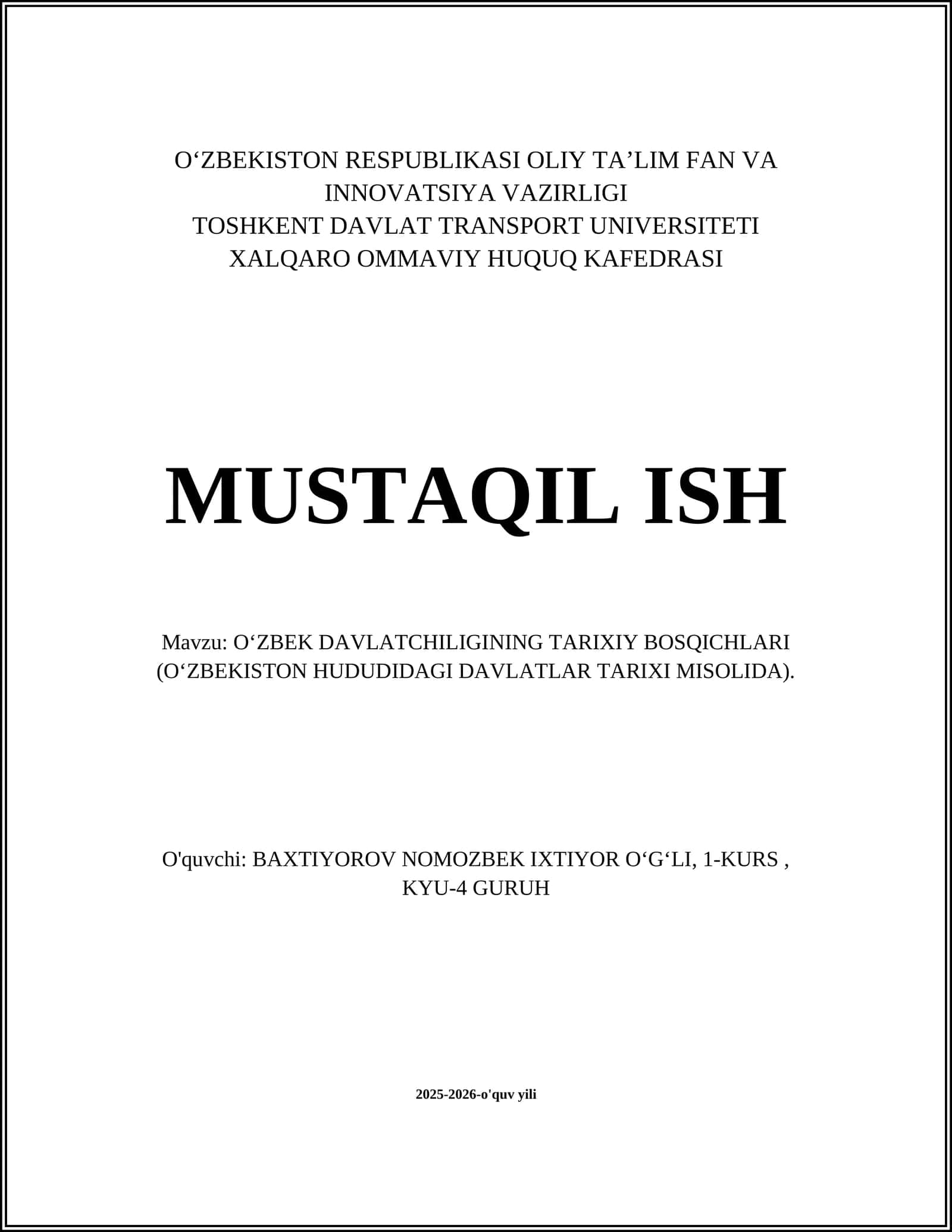 O'ZBEK DAVLATCHILIGINING TARIXIY BOSQICHLARI