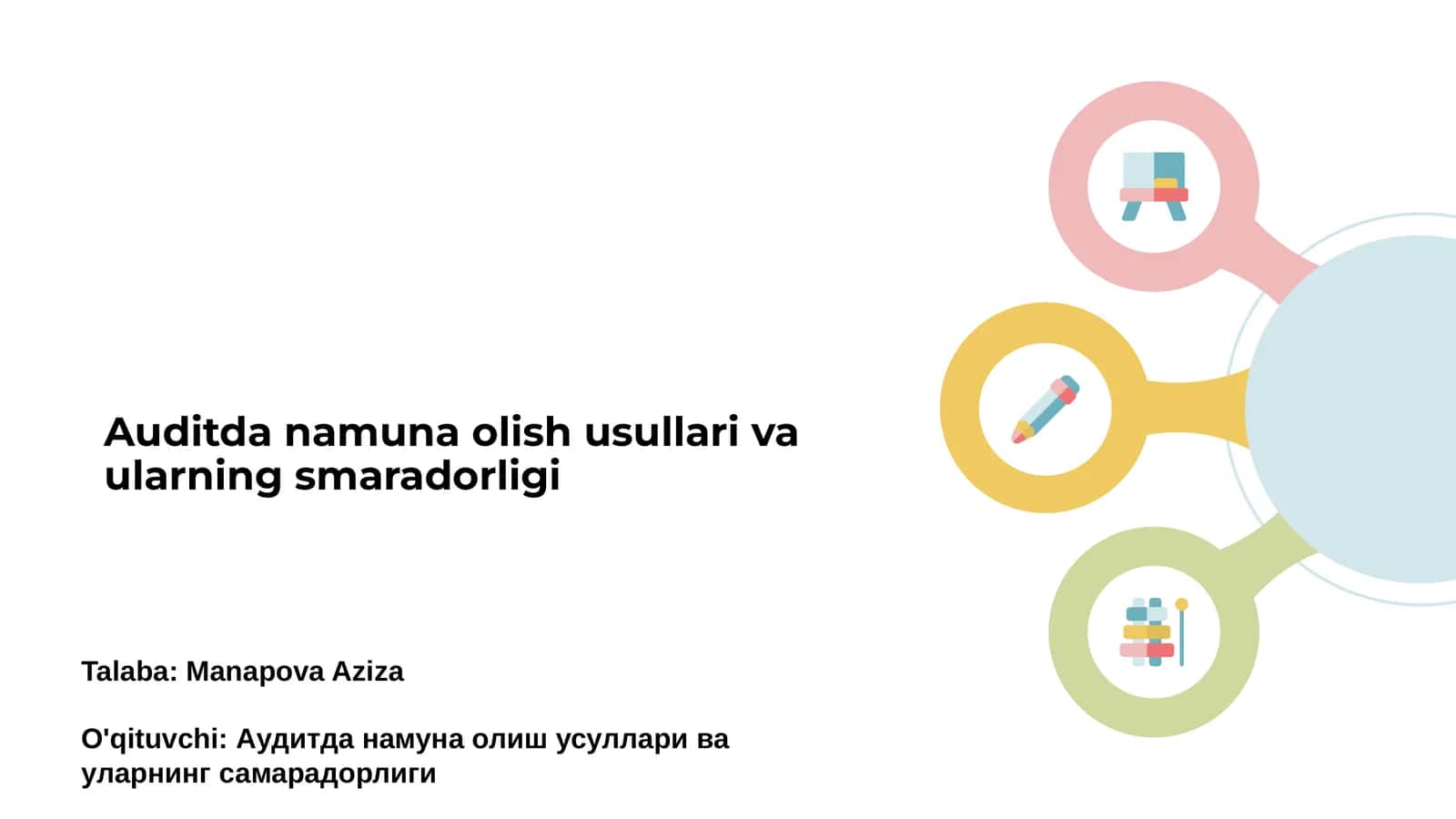Auditda namuna olish usullari va ularning smaradorligi