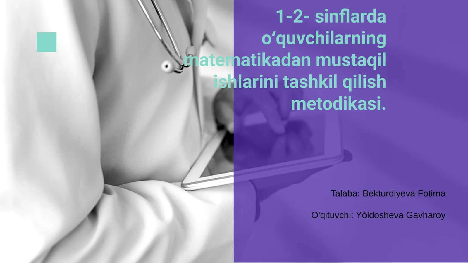 1-2-sinflarda matematika darslarida mustaqil ishlarini tashkil qilish metodikasi