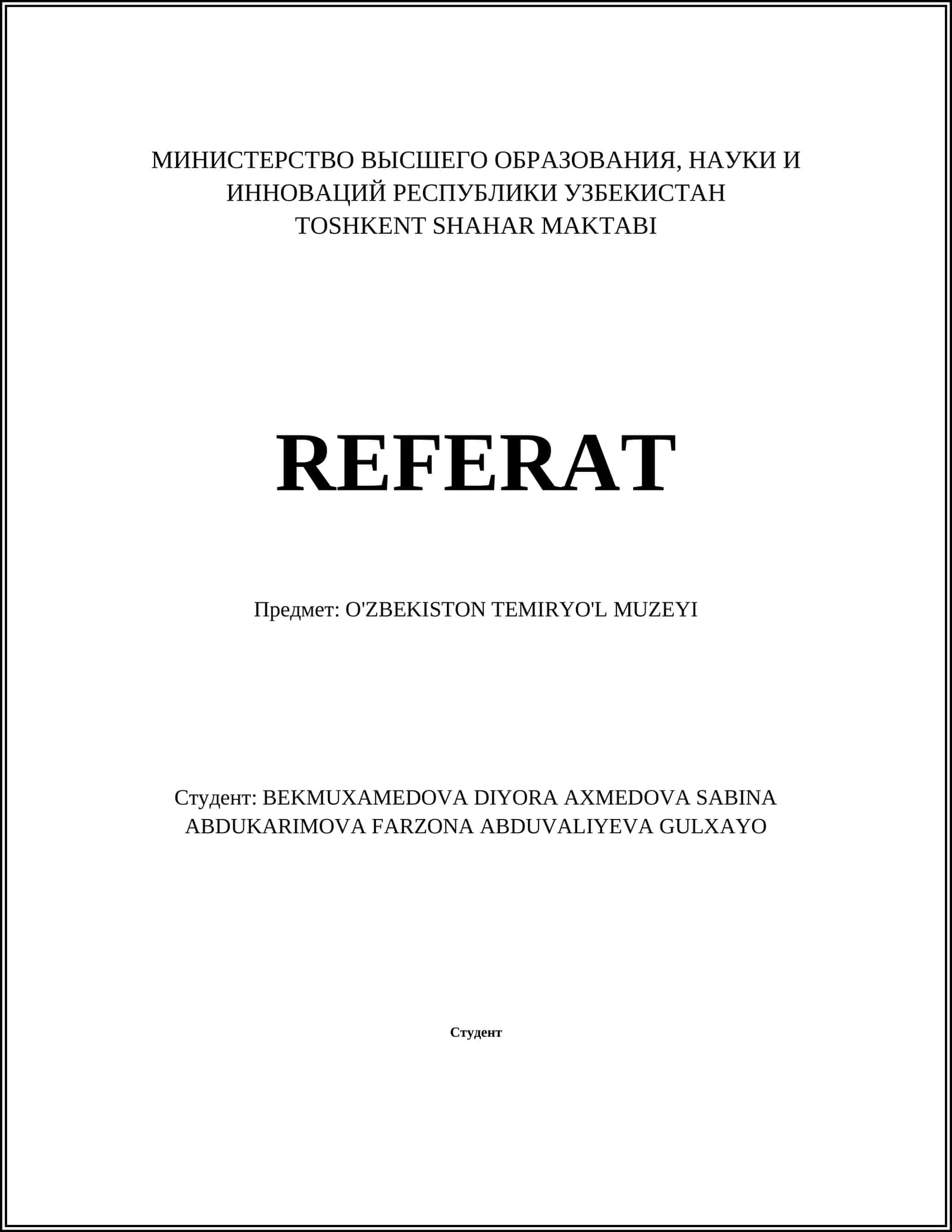 O'ZBEKISTON TEMIRYO'L MUZEYI