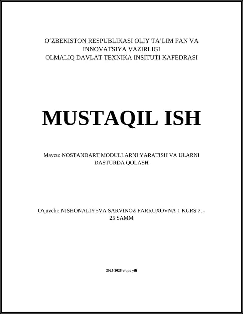 NOSTANDART MODULLARNI YARATISH VA ULARNI DASTURDA QOLASH