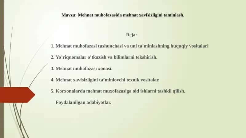 Mehnat muhofazasida mehnat xavfsizligini taminlash
