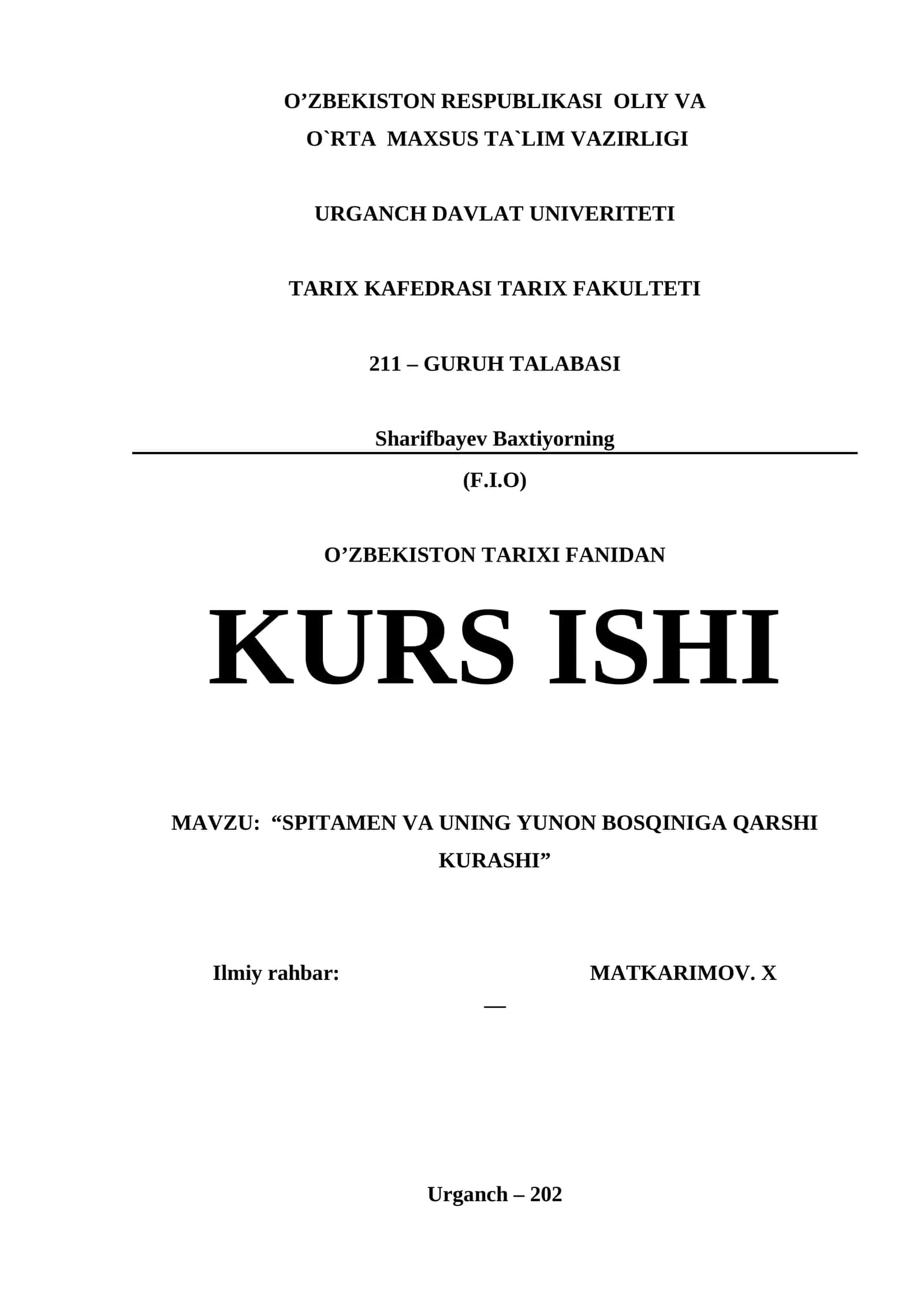 KURS ISHI: "SPITAMEN VA UNING YUNON BOSQINIGA QARSHI KURASHI"