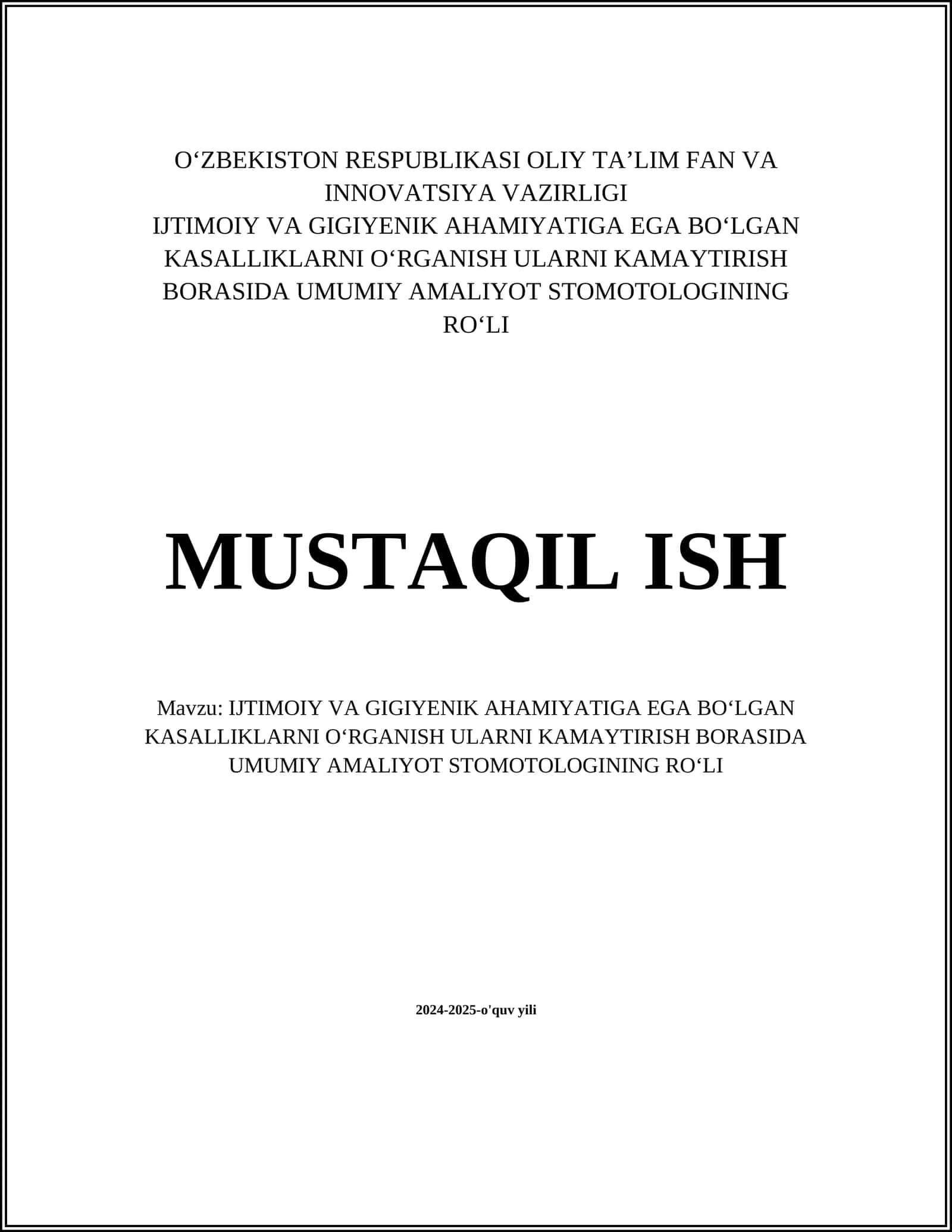 IJTIMOIY VA GIGIYENIK AHAMIYATIGA EGA BOʻLGAN KASALLIKLARNI OʻRGANISH ULARNI KAMAYTIRISH BORASIDA UMUMIY AMALIYOT STOMOTOLOGINING ROʻLI