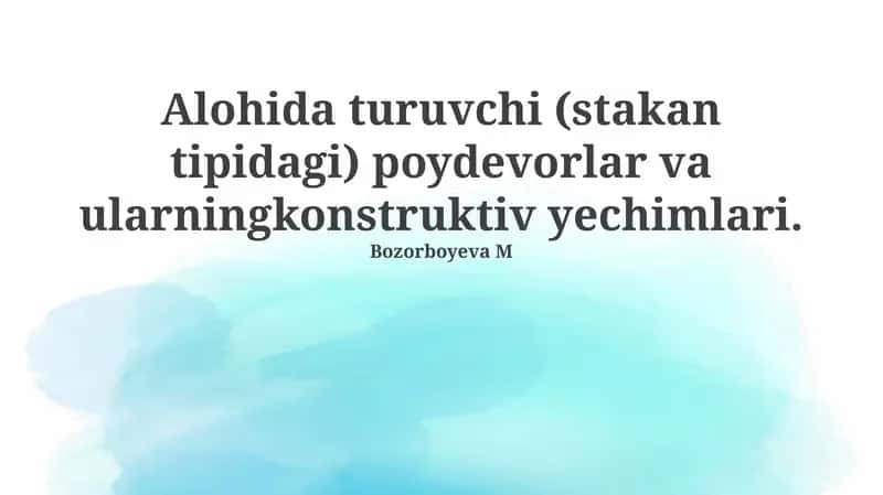 Izolyatsiyalangan (stakan tipidagi) poydevorlar