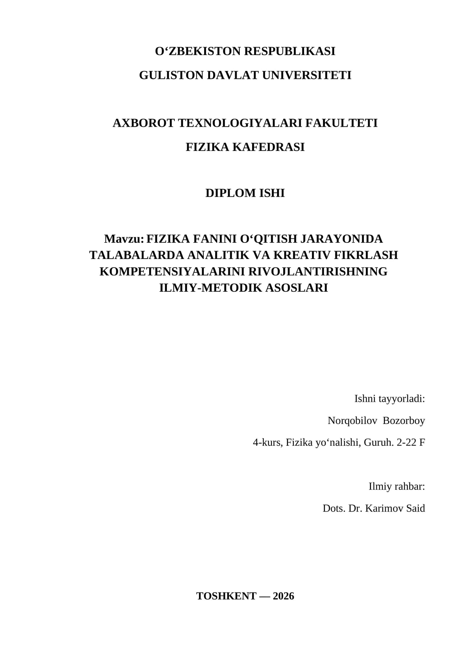 FIZIKA FANINI O‘QITISH JARAYONIDA TALABALARDA ANALITIK VA KREATIV FIKRLASH KOMPETENSIYALARINI RIVOJLANTIRISHNING ILMIY-METODIK ASOSLARI