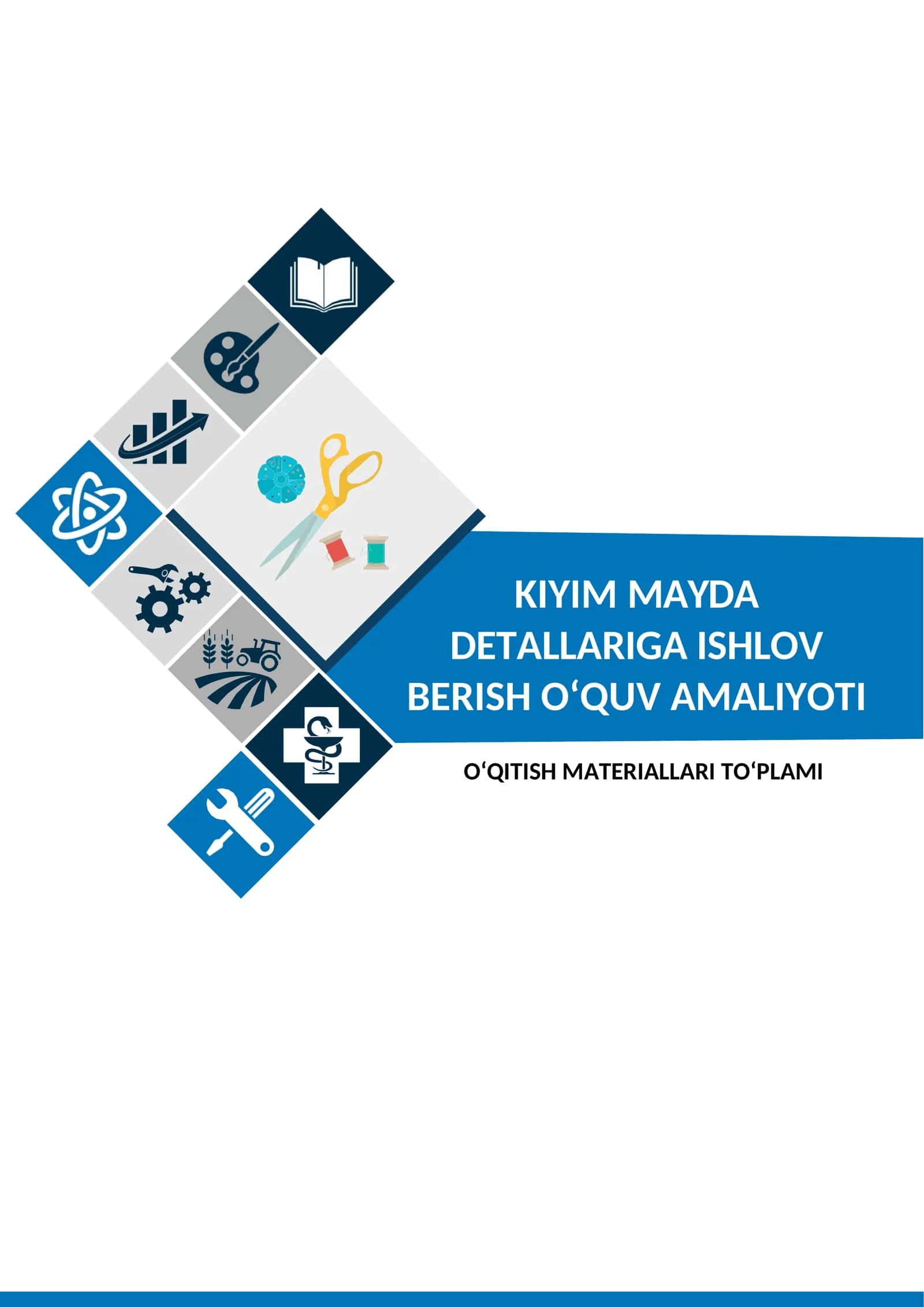 KIYIM MAYDA DETALLARIGA ISHLOV BERISH O‘QUV AMALIYOT