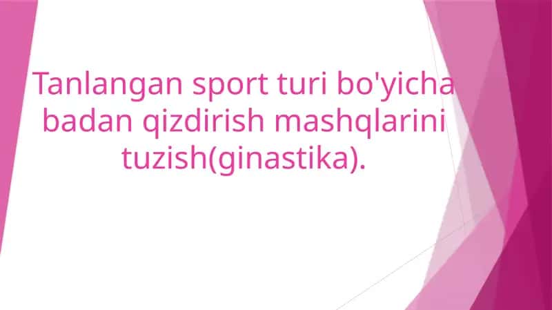 Badan qizdirish mashqlari / Gimnastika uchun badan qizdirish mashqlari