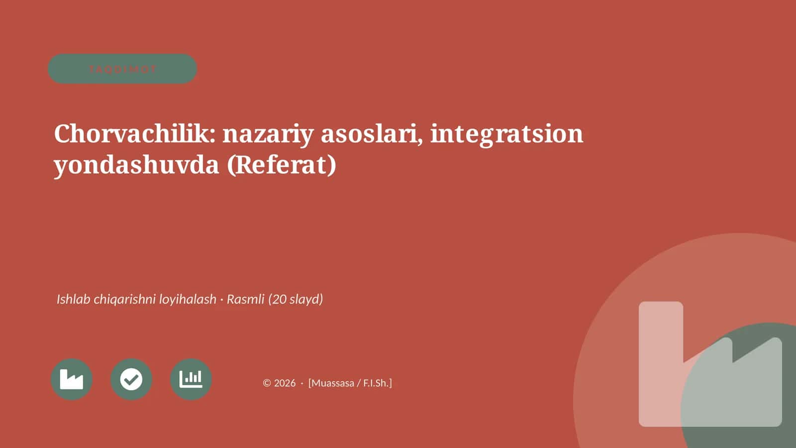 Chorvachilik: nazariy asoslari, integratsion yondashuvda (Referat)