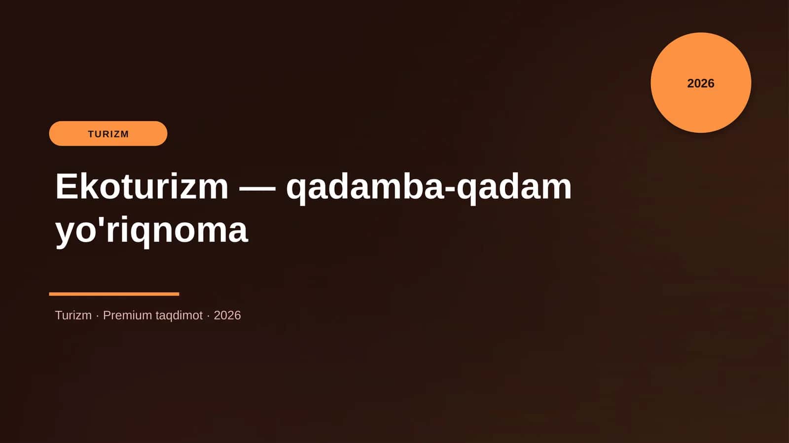 Ekoturizm — qadamba-qadam yo'riqnoma