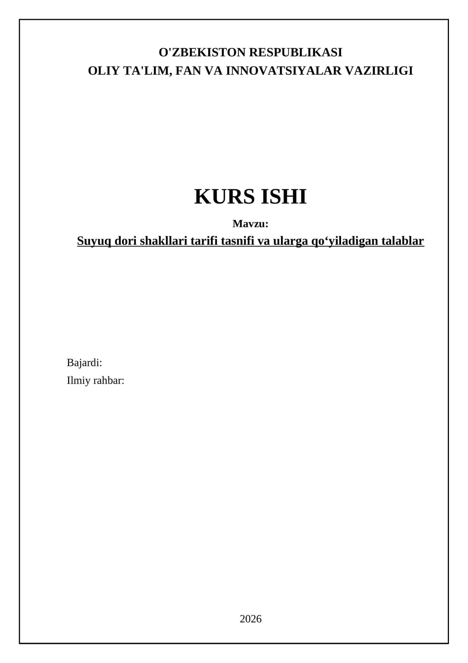 Suyuq Dori Shakllari Tarifi Tasnifi va Ularga qoʻyiladigan Talablar