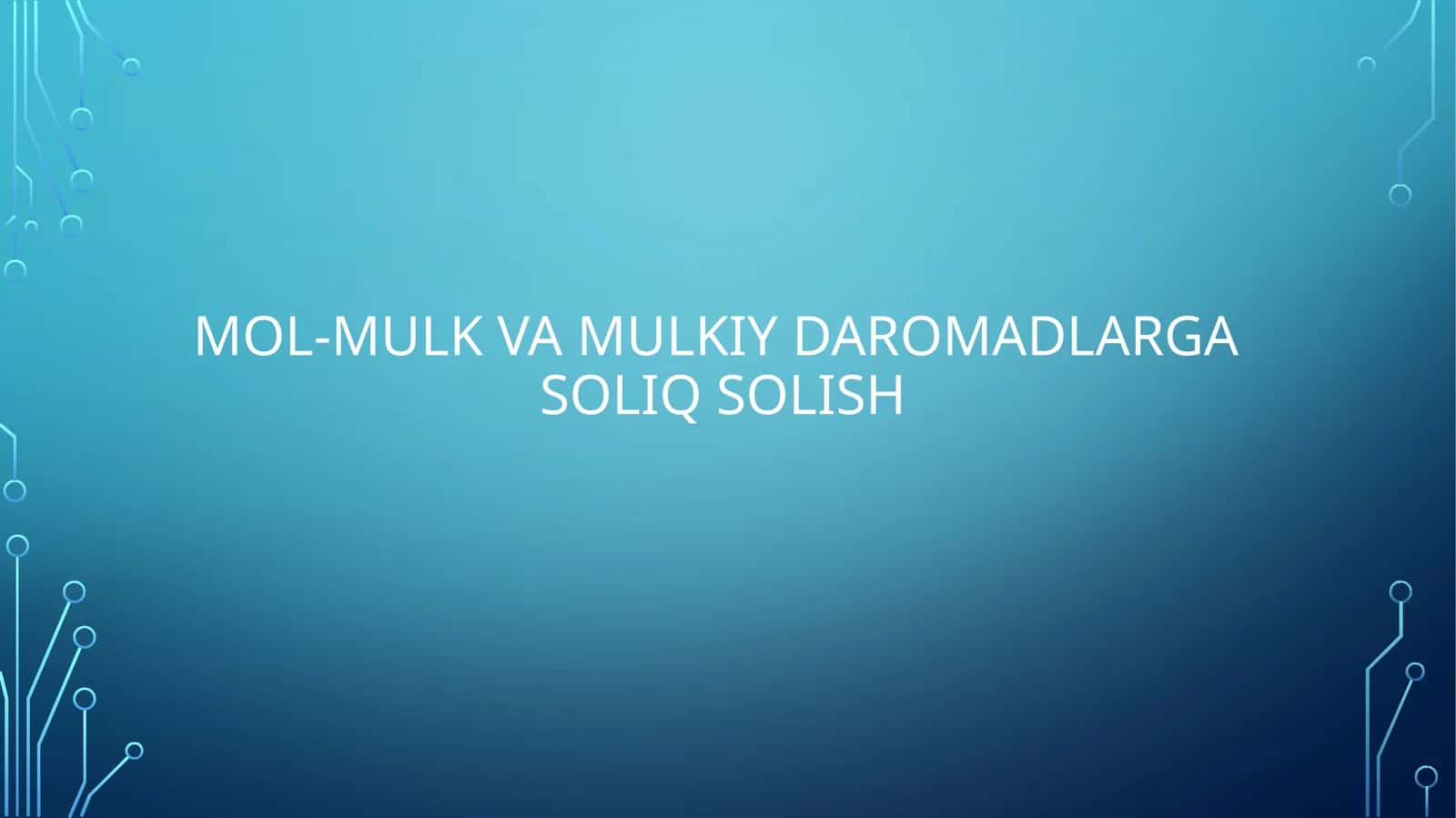 Mol-mulkvamulkiydaromadlargasoliqsolish