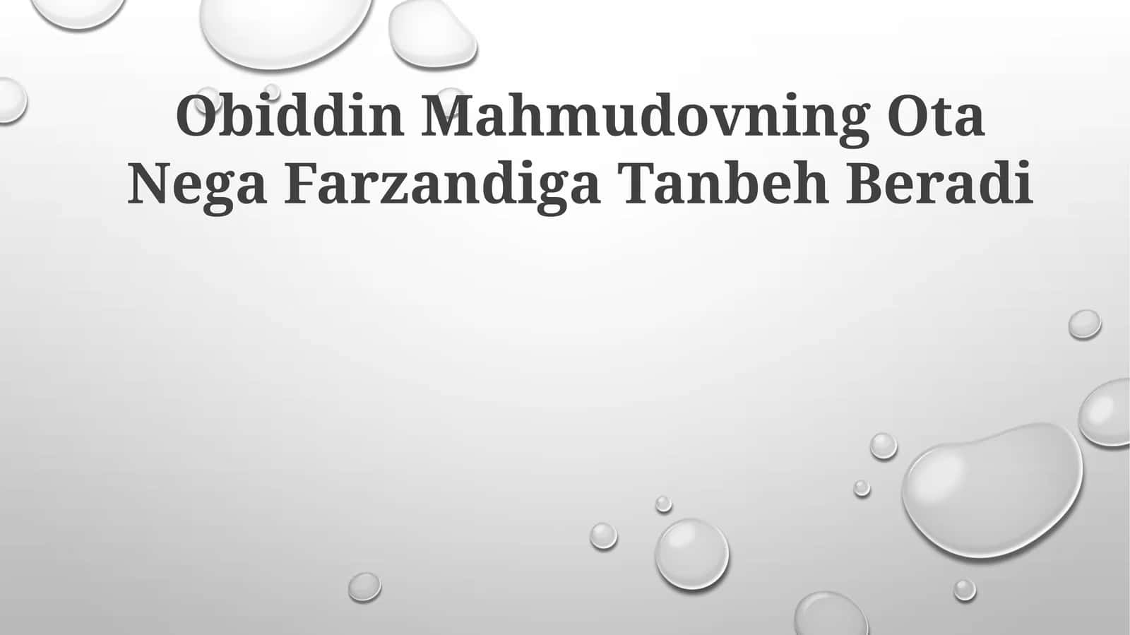 Ota Nega Farzandiga Tanbeh Beradi