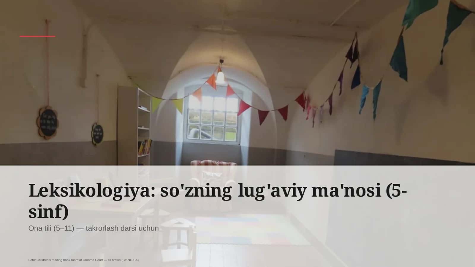 Leksikologiya: so'zning lug'aviy ma'nosi (5-sinf)
