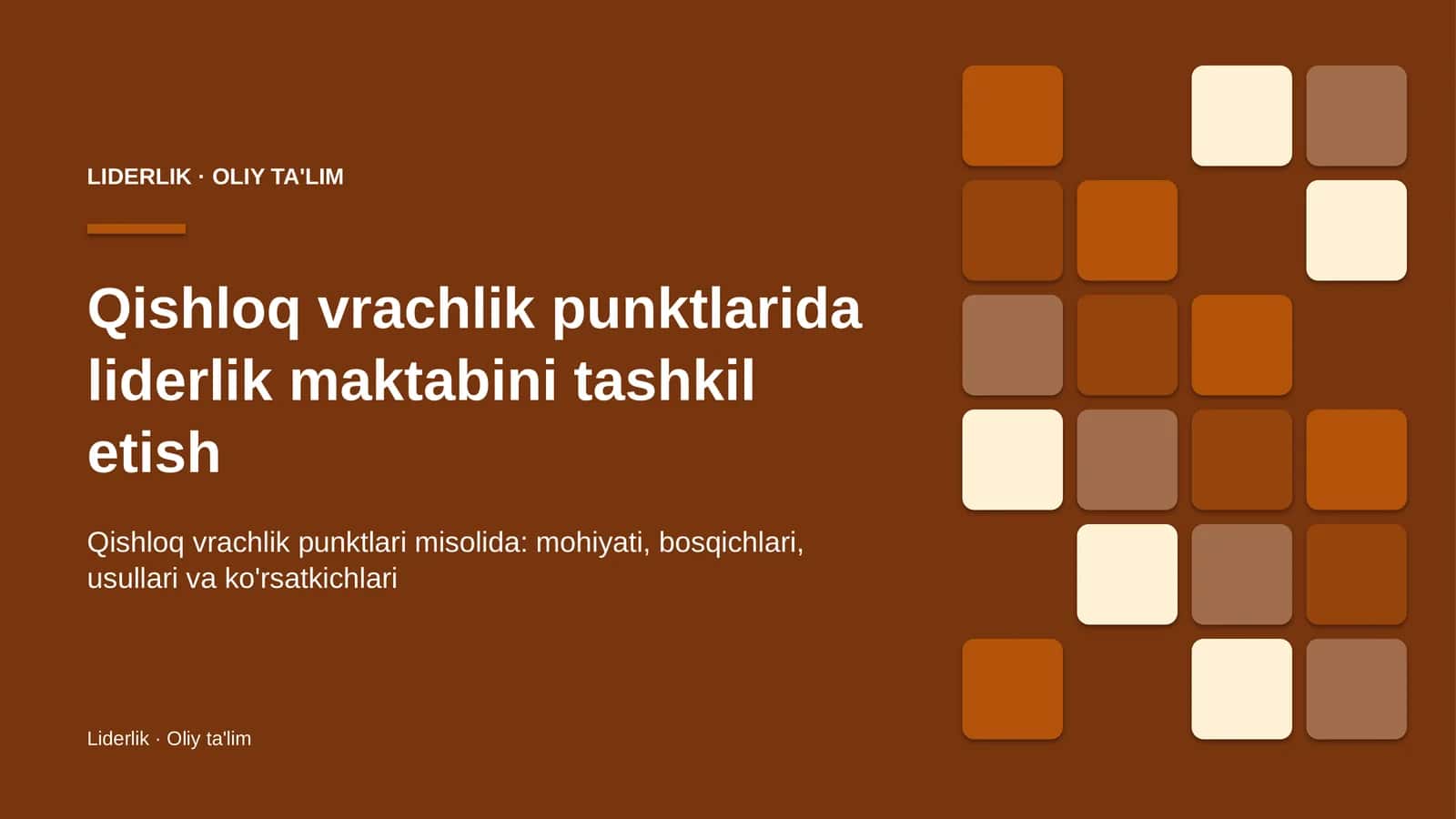 qishloq vrachlik punktlarida liderlik maktabini tashkil etish 5211