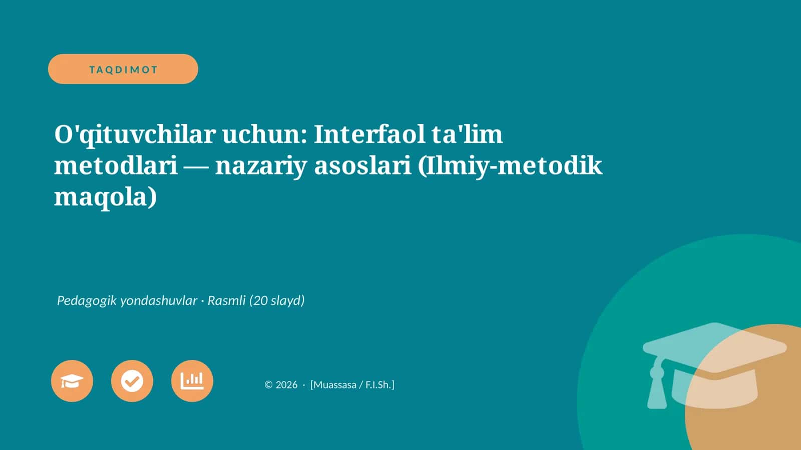 Interfaol ta'lim metodlari — nazariy asoslari