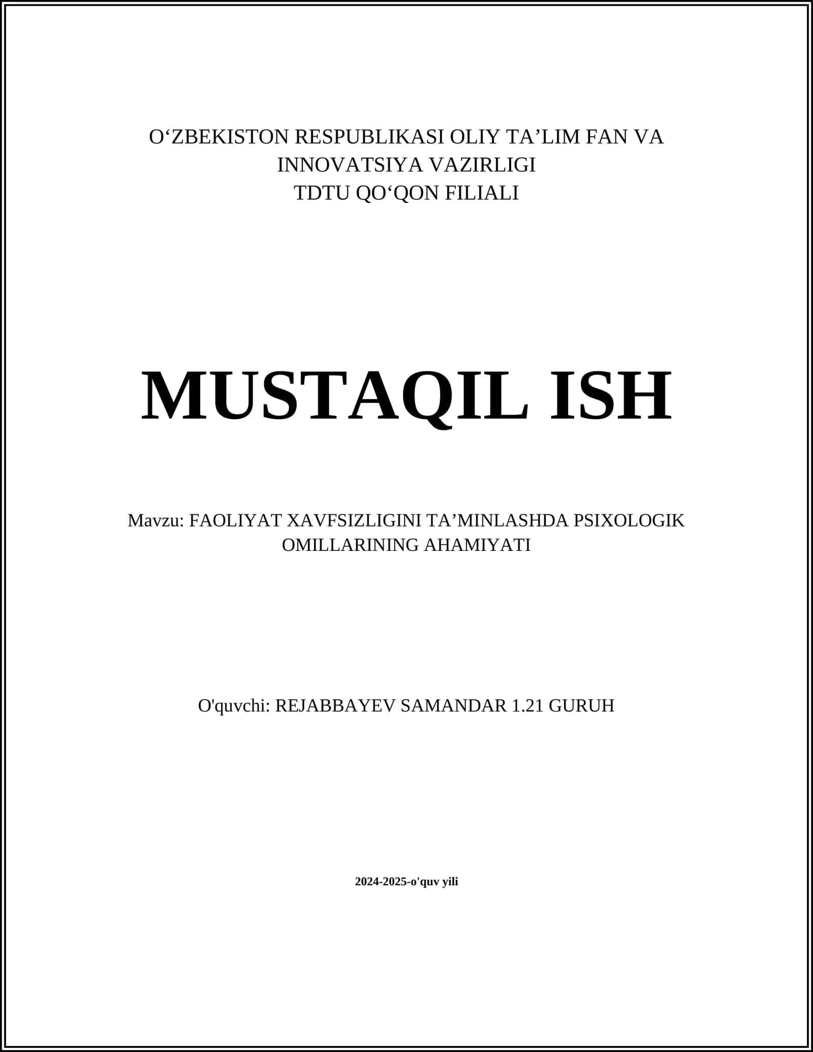 FAOLIYAT XAVFSIZLIGINI TA’MINLASHDA PSIXOLOGIK OMILLARINING AHAMIYATI