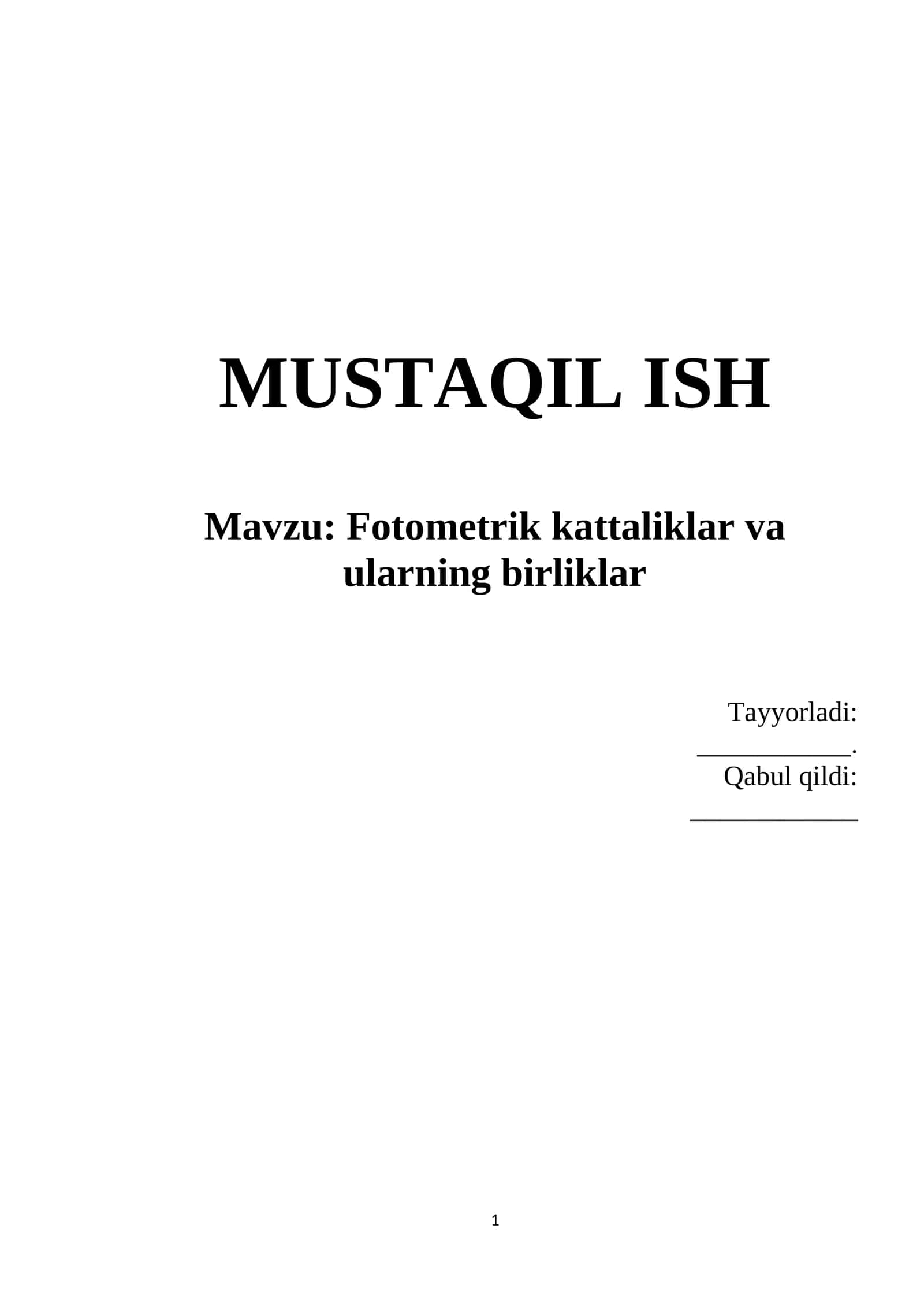Fotometrik kattaliklar va ularning birliklar