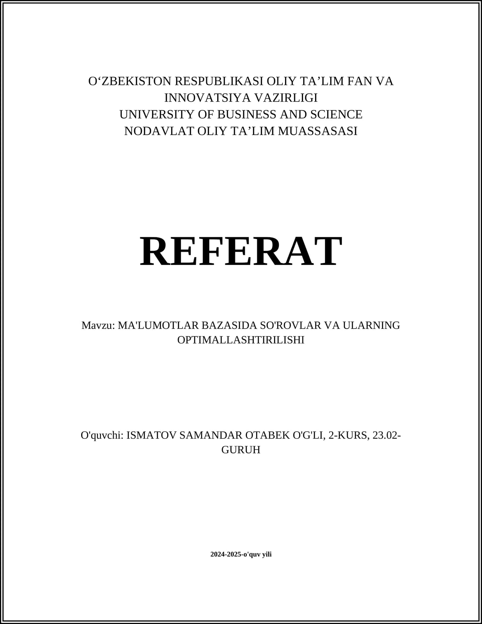 MA'LUMOTLAR BAZASIDA SO'ROVLAR VA ULARNING OPTIMALLASHTIRILISHI