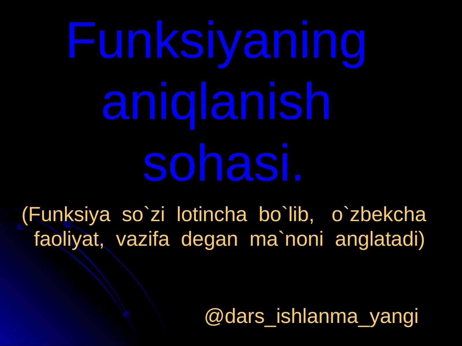 Funksiyaning aniqlanish sohasi