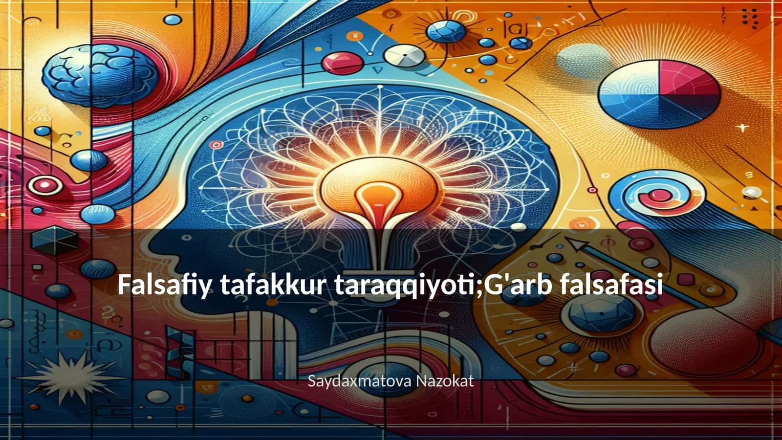 Falsafiy tafakkur taraqqiyoti;G'arb falsafasi