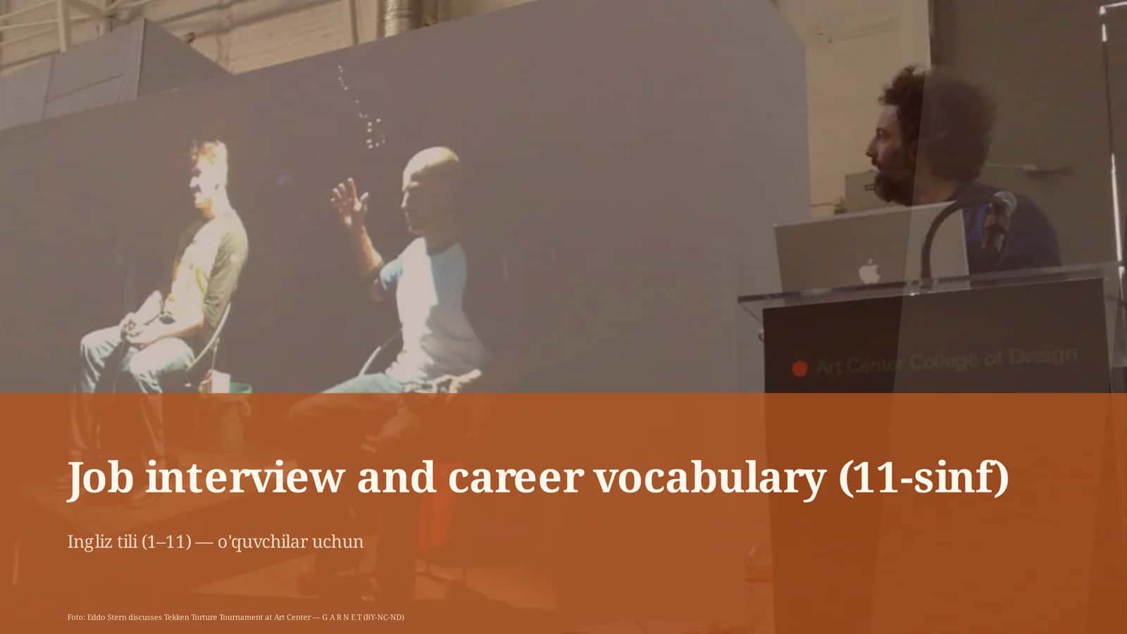 Job interview and career vocabulary (11-sinf)