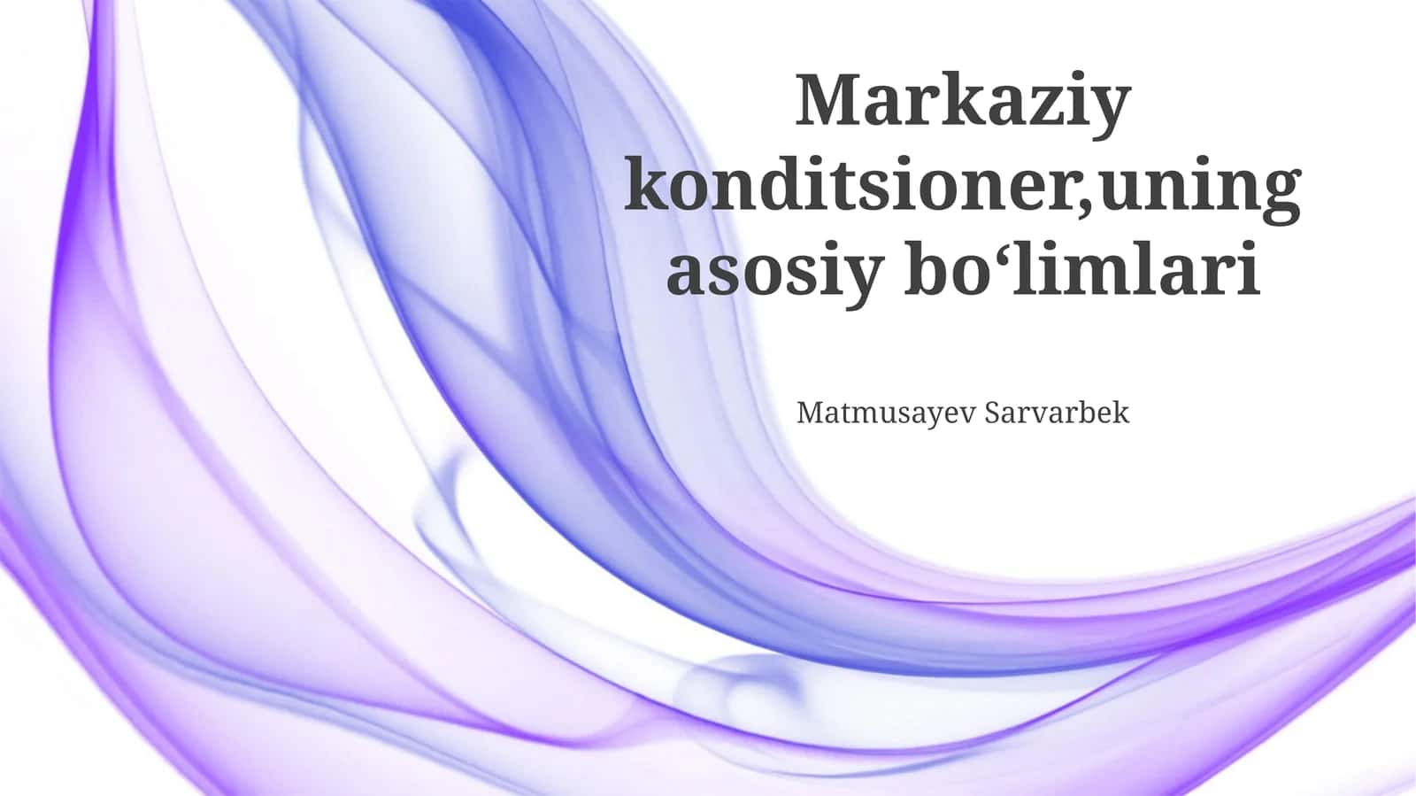 Markaziy konditsionerlash tizimi