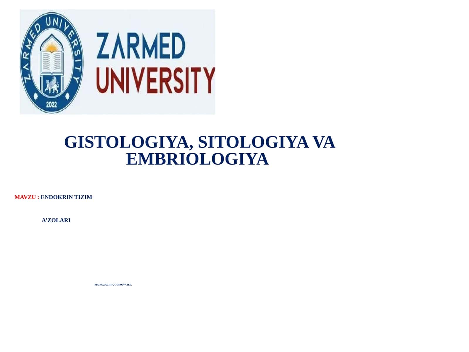 ENDOKRIN TIZIM A’ZOLARI