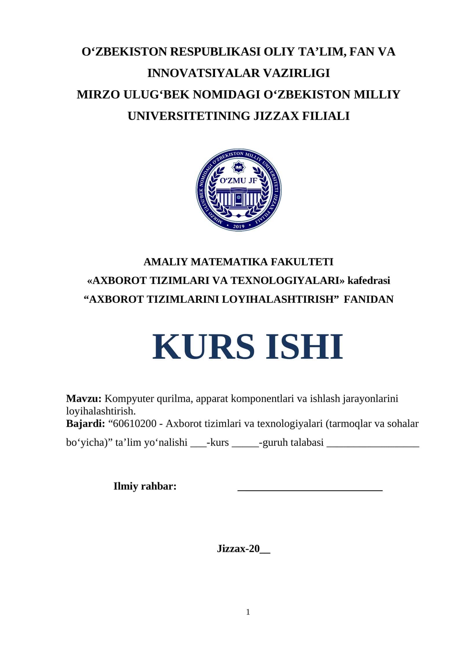 Kompyuter qurilma, apparat komponentlari va ishlash jarayonlarini loyihalashtirish