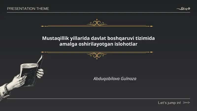 Mustaqillik yillarida davlat boshqaruvi tizimida amalga oshirilayotgan islohotlar