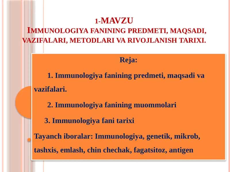 Immunologiya fanining predmeti, maqsadi, vazifalari