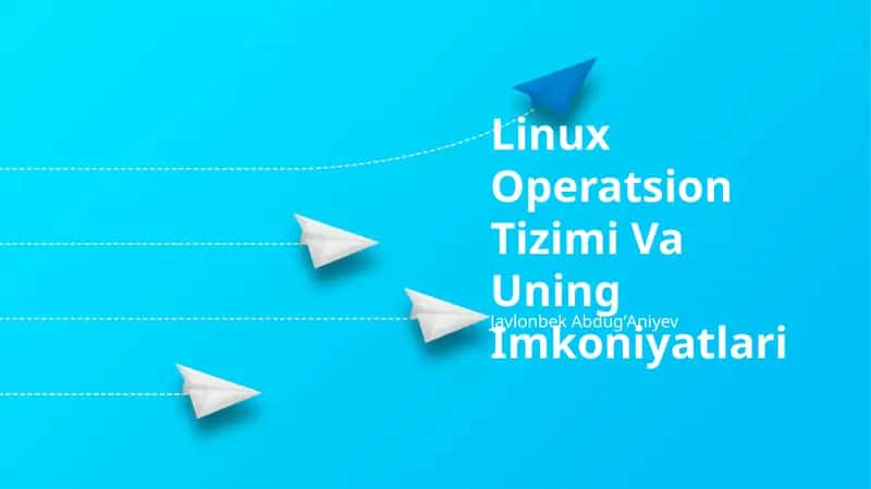 Linux Operatsion Tizimi Va Uning Imkoniyatlari