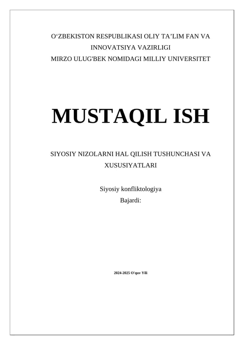 SIYOSIY NIZOLARNI HAL QILISH TUSHUNCHASI VA XUSUSIYATLARI