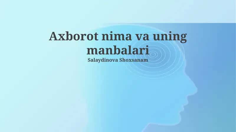 Ma'lumot nima va uning manbalari