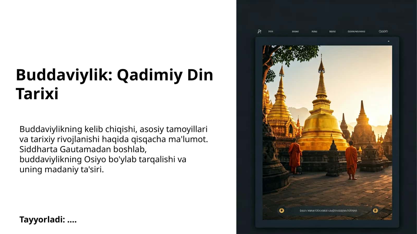 Buddaviylik: Qadimiy Din Tarixi