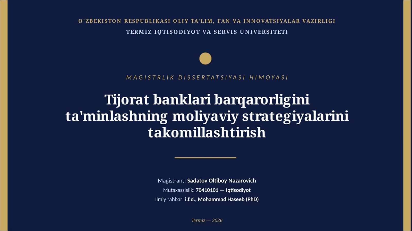 MAGISTRLIK DISSERTATSIYASI HIMOYASI