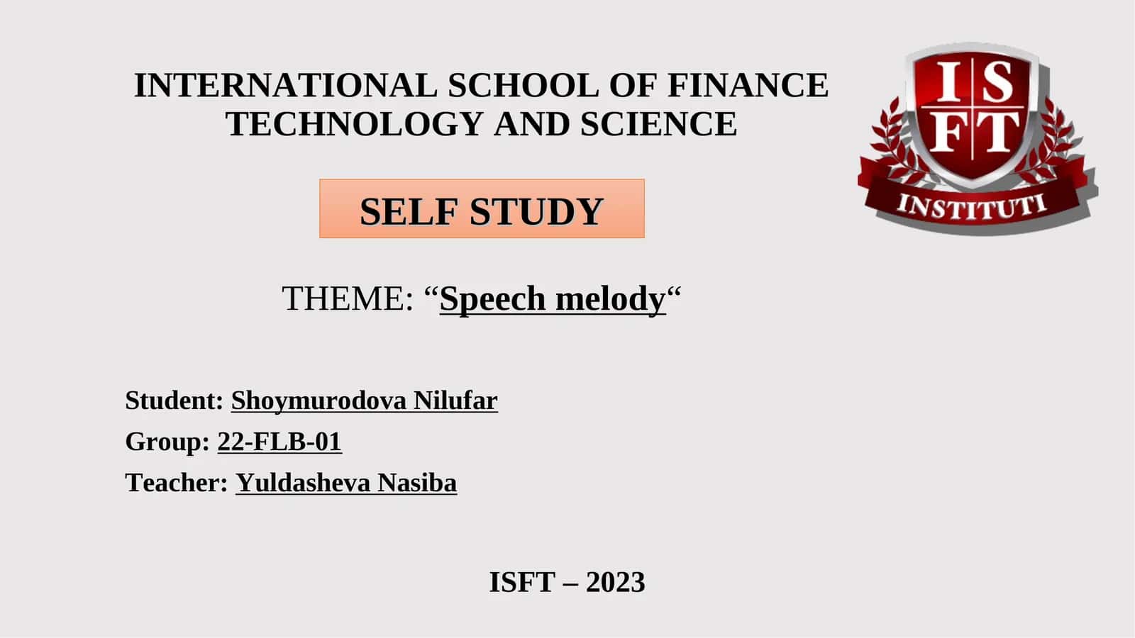 Speech melody