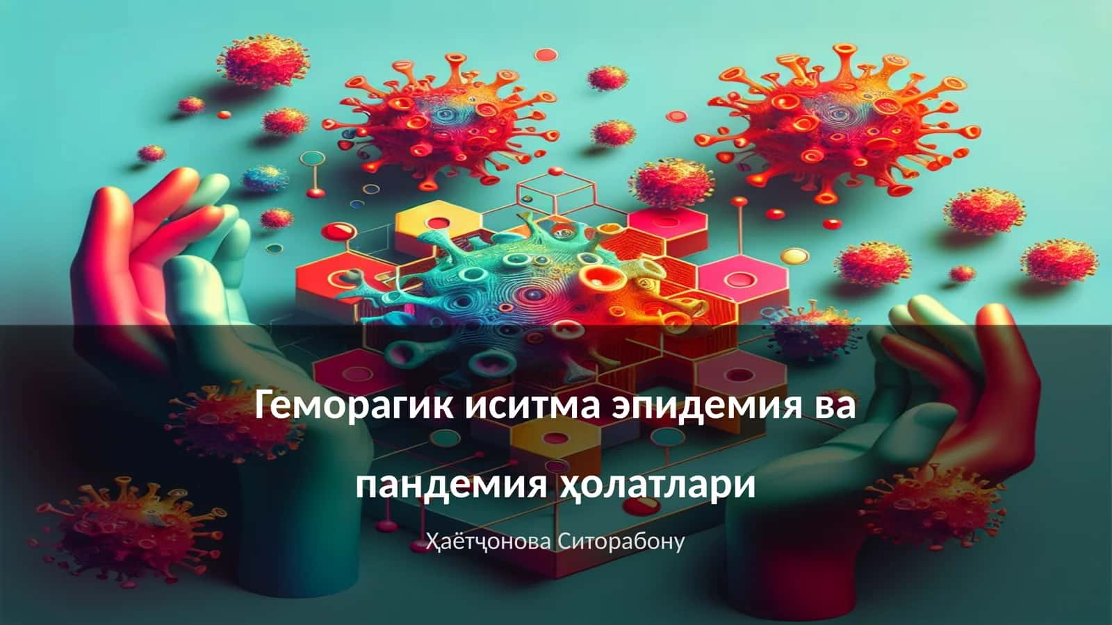 Геморагик иситма эпидемия ва пандемия ҳолатлари
