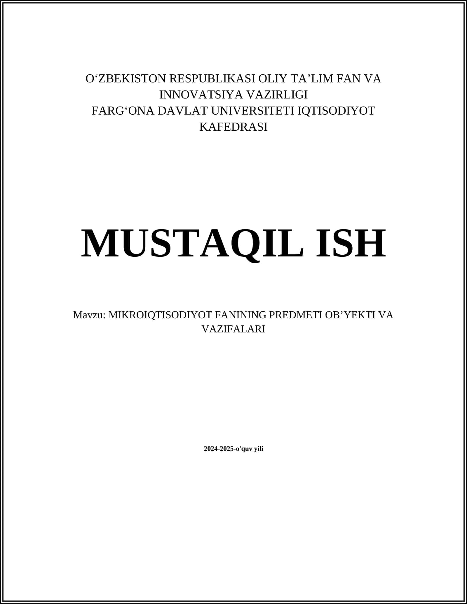 MIKROIQTISODIYOT FANINING PREDMETI OBʼYEKTI VA VAZIFALARI