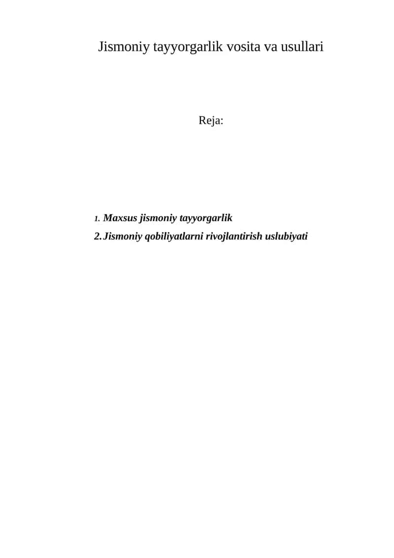 Jismoniy tayyorgarlik vosita va usullari