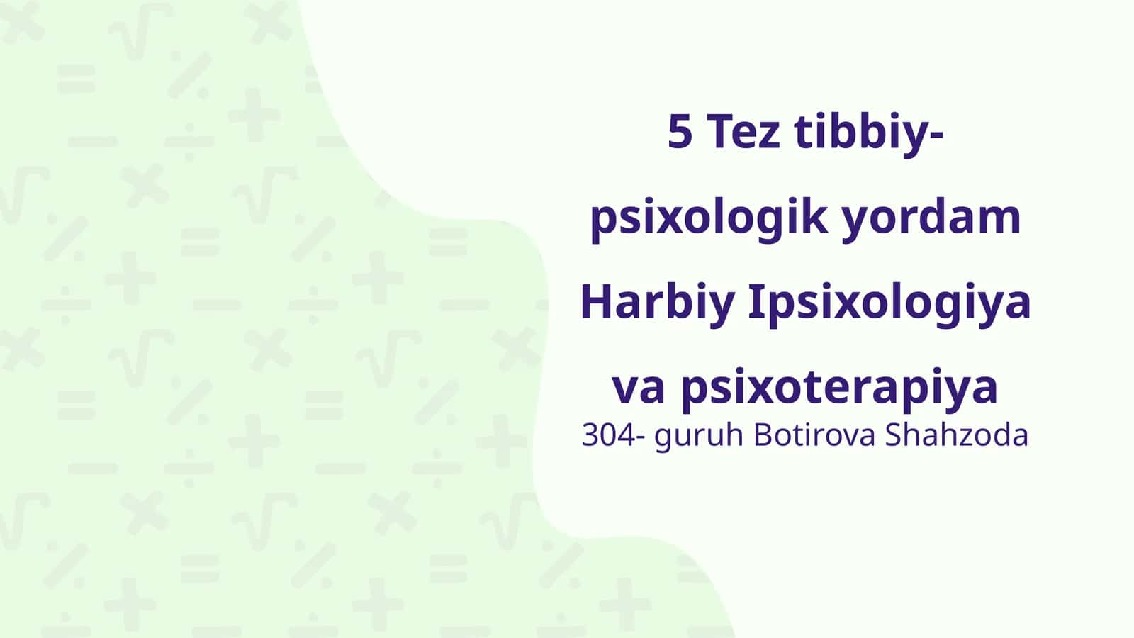 5 Tez tibbiy-psixologik yordam Harbiy Ipsixologiya va psixoterapiya