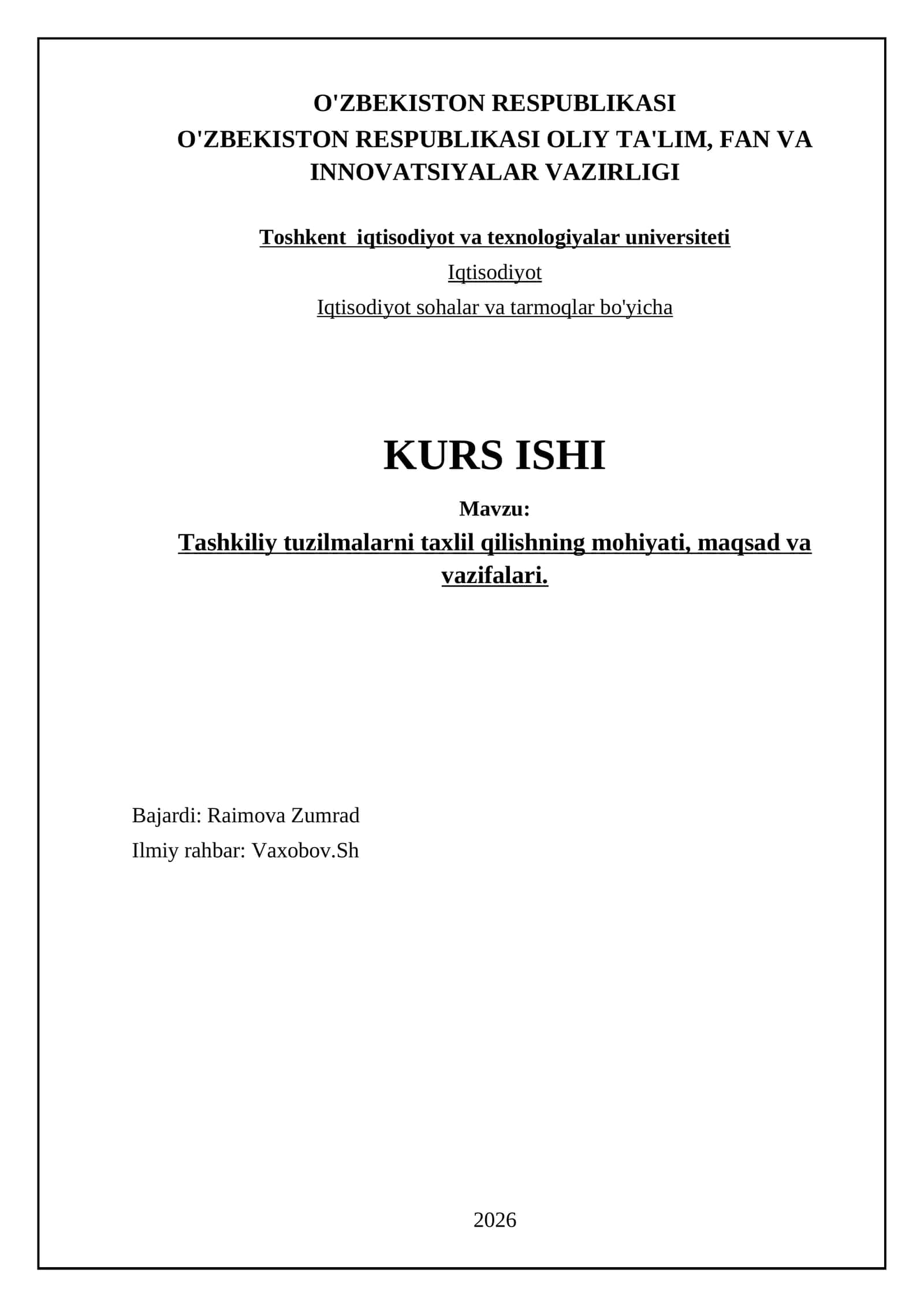 Tаshkiliy tuzilmаlаrni tахlil qilishning mоhiyati, mаqsаd vа vаzifаlаri
