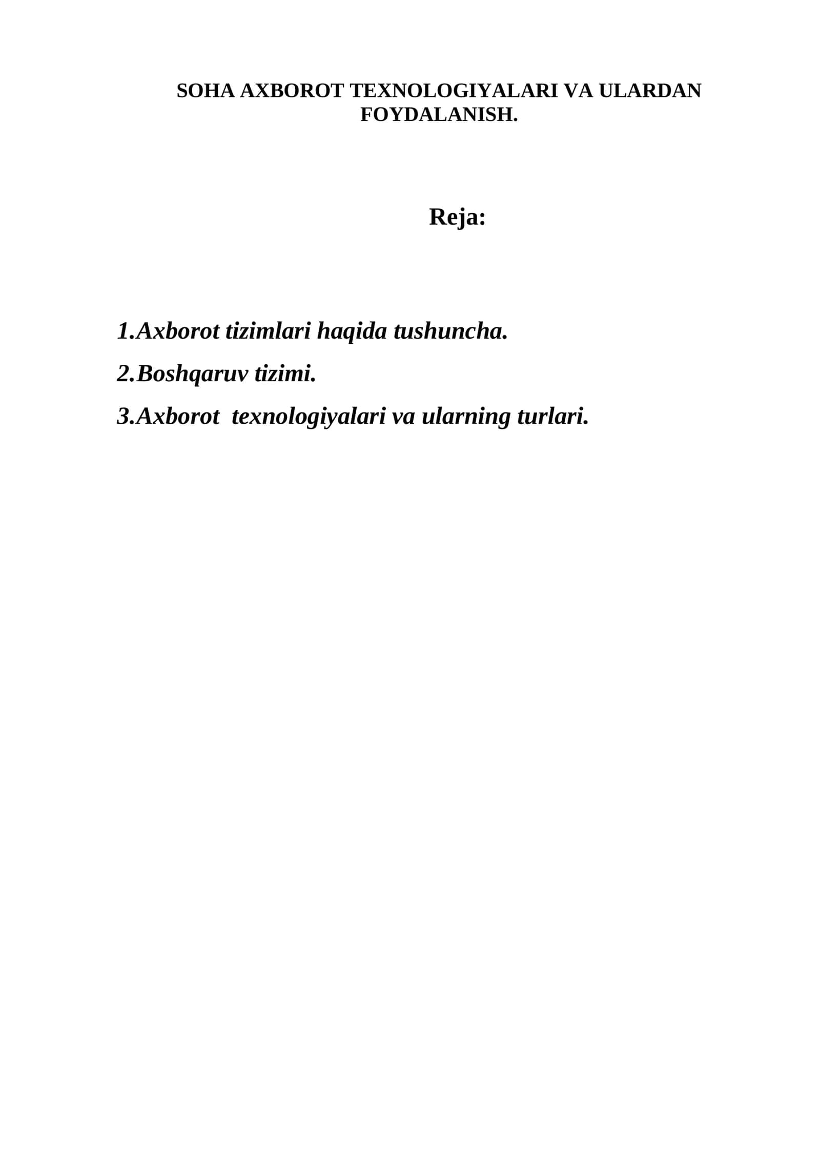 SOHA AXBOROT TEXNOLOGIYALARI VA ULARDAN FOYDALANISH