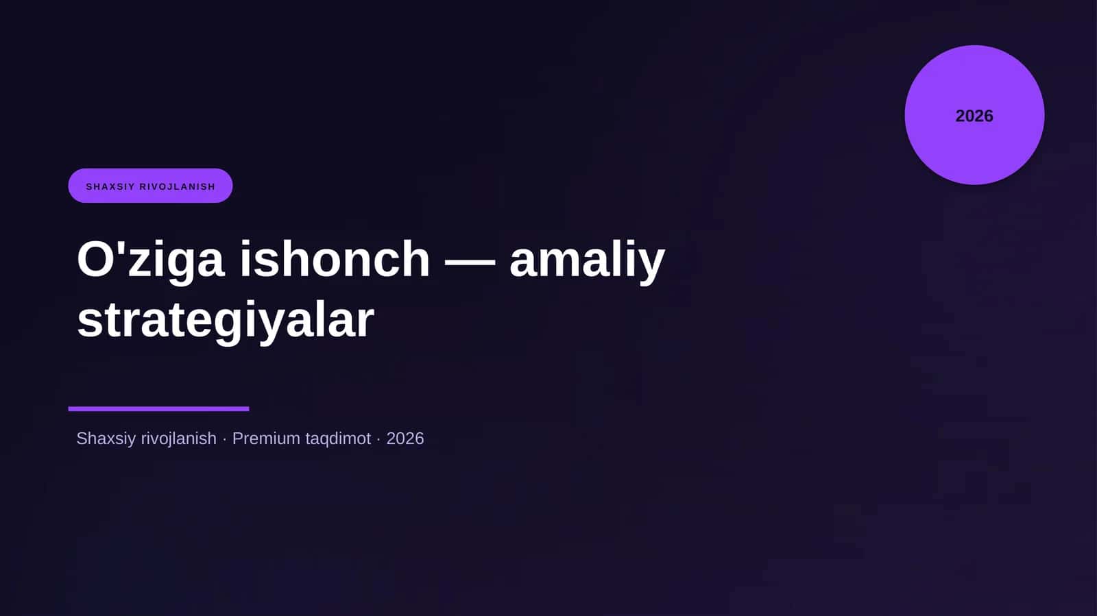 O'ziga ishonch — amaliy strategiyalar