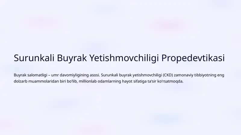 Surunkali Buyrak Yetishmovchiligi Propedevtikasi