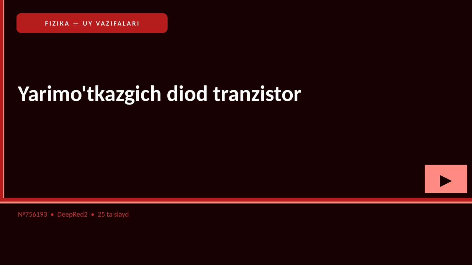 FIZIKA — UY VAZIFALARI
