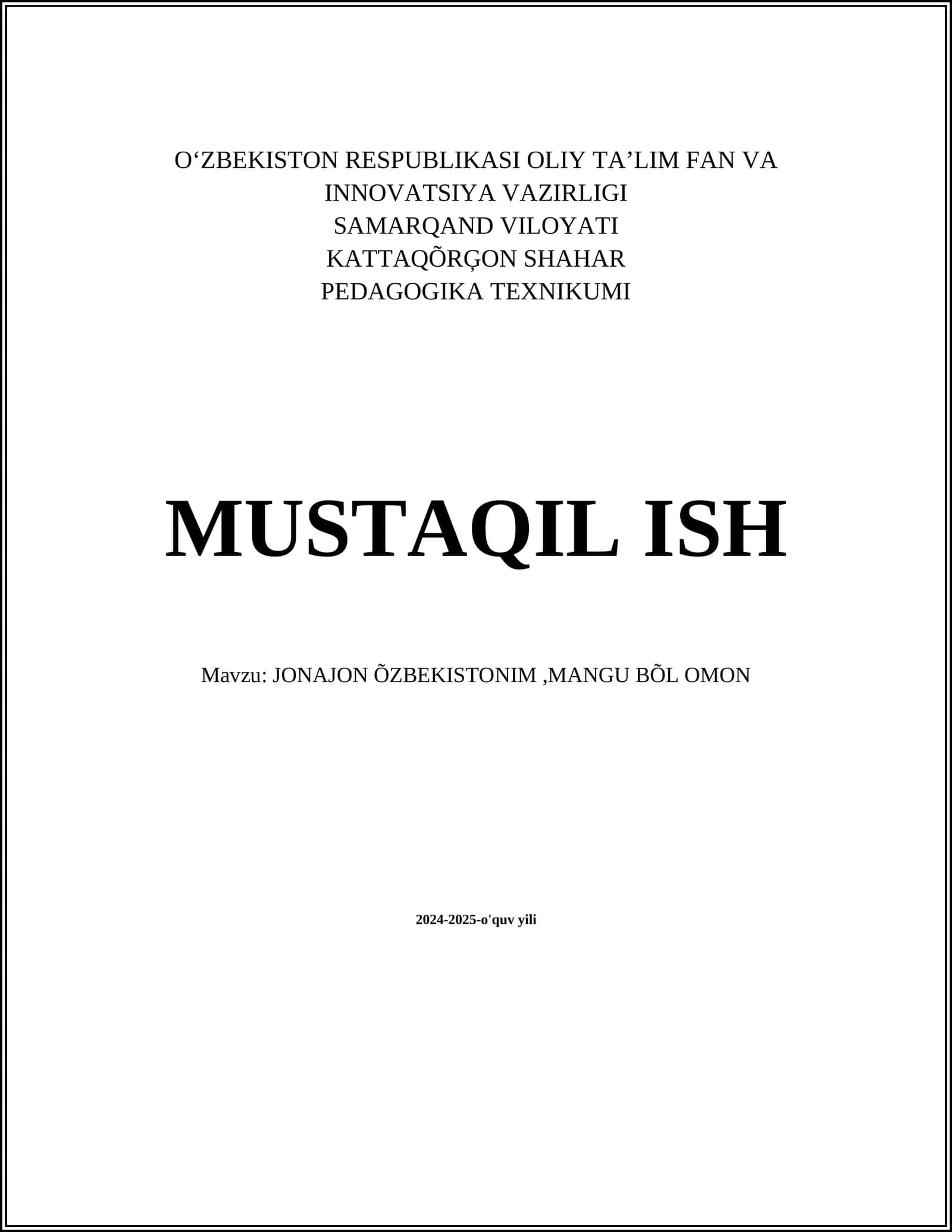 Jonajon Þzbekiston: tarixiy istiqbol